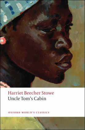 Cover: 9780199538034 | Uncle Tom's Cabin | Harriet Beecher-Stowe | Taschenbuch | Print PDF