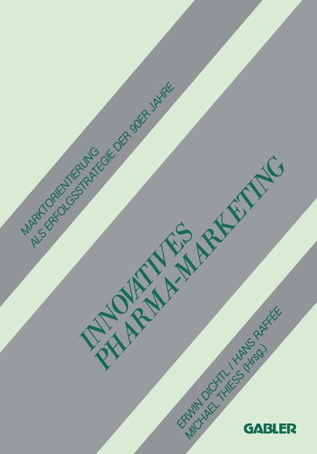 Cover: 9783409136242 | Innovatives Pharma-Marketing | Erwin Dichtl | Taschenbuch | Paperback
