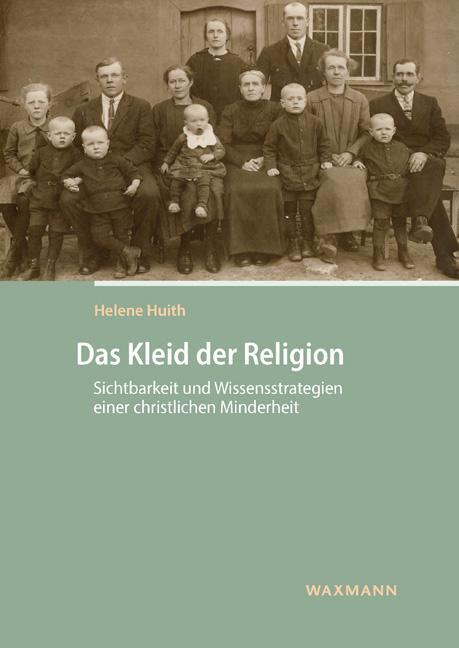 Cover: 9783830942795 | Das Kleid der Religion | Helene Huith | Taschenbuch | 368 S. | Deutsch