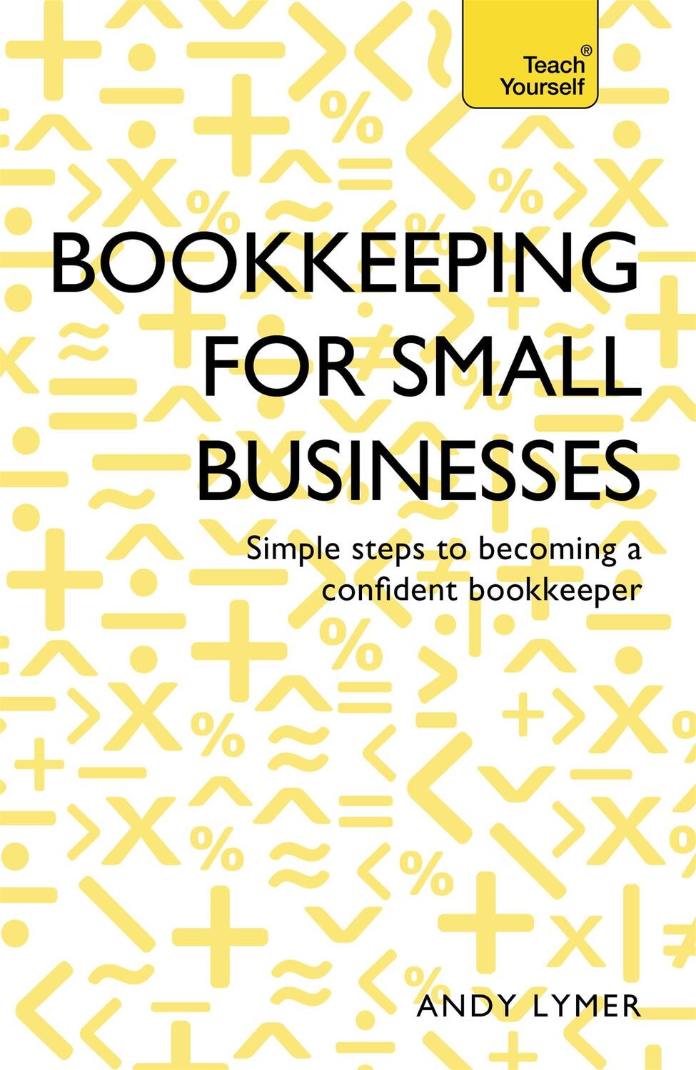 Cover: 9781473609143 | Successful Bookkeeping for Small Businesses | Andy Lymer (u. a.)