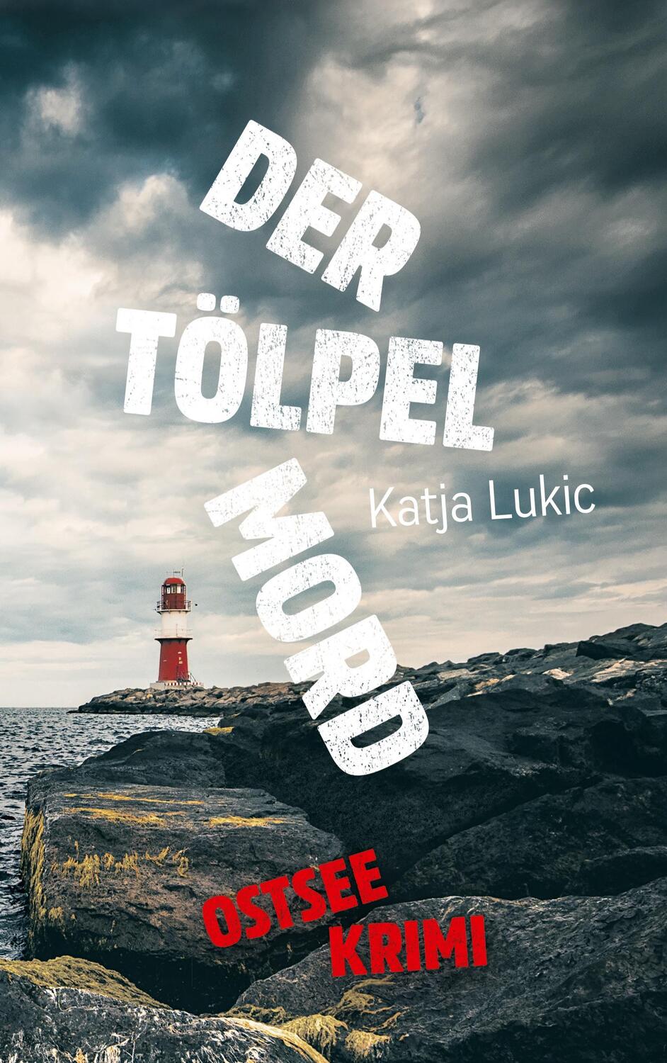 Cover: 9783750422247 | Der Tölpelmord | Sören Fries ermittelt 2 | Katja Lukic | Buch | 282 S.