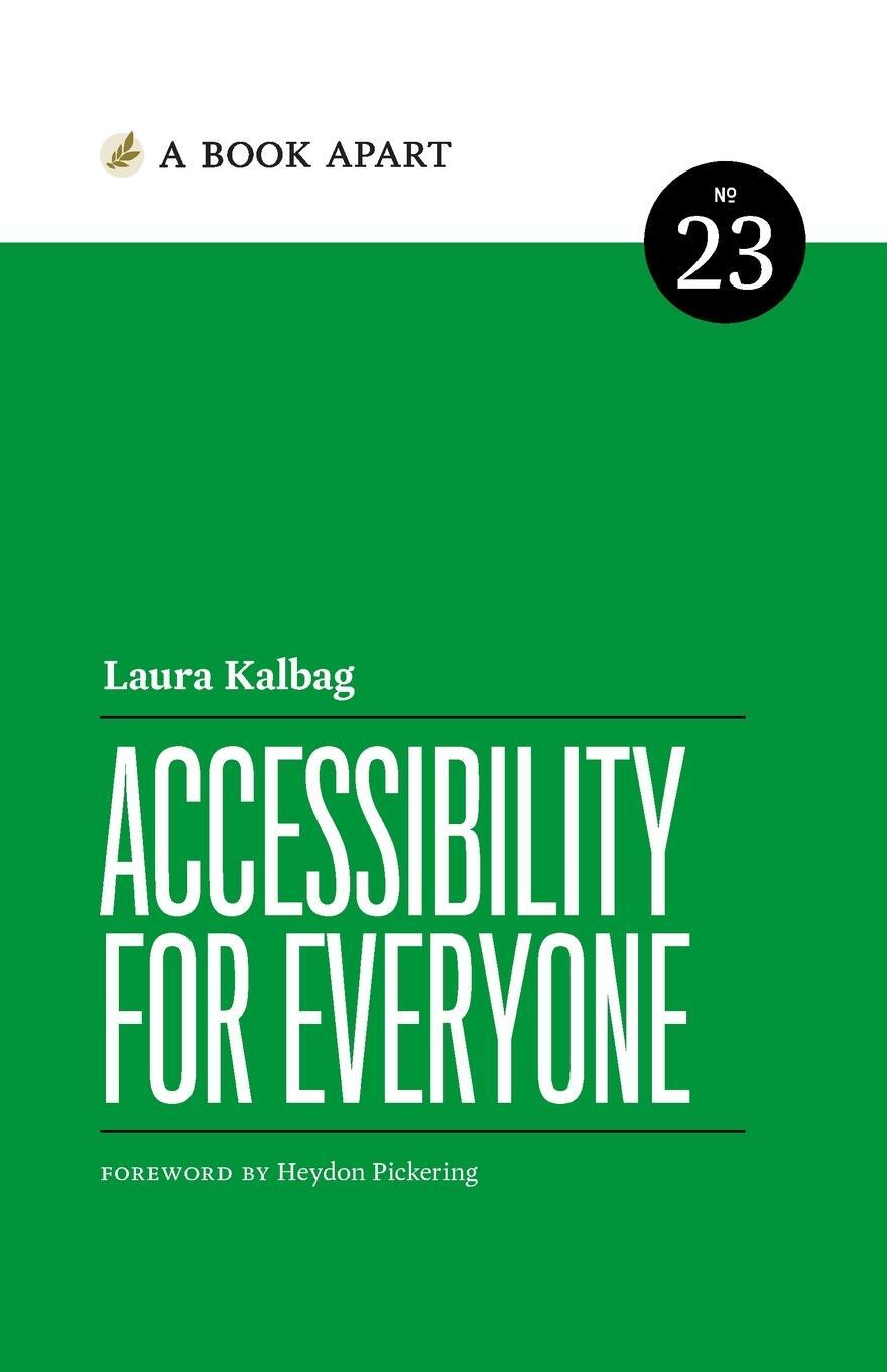 Cover: 9781952616327 | Accessibility for Everyone | Laura Kalbag | Taschenbuch | Paperback