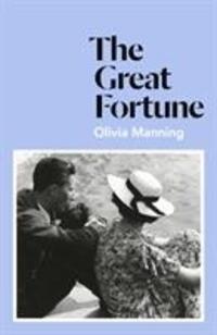 Cover: 9781786091130 | The Great Fortune | The Balkan Trilogy 1 | Olivia Manning | Buch