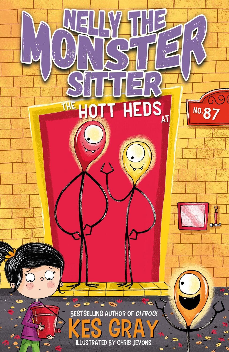 Cover: 9781444944433 | Nelly the Monster Sitter: The Hott Heds at No. 87 | Book 3 | Kes Gray