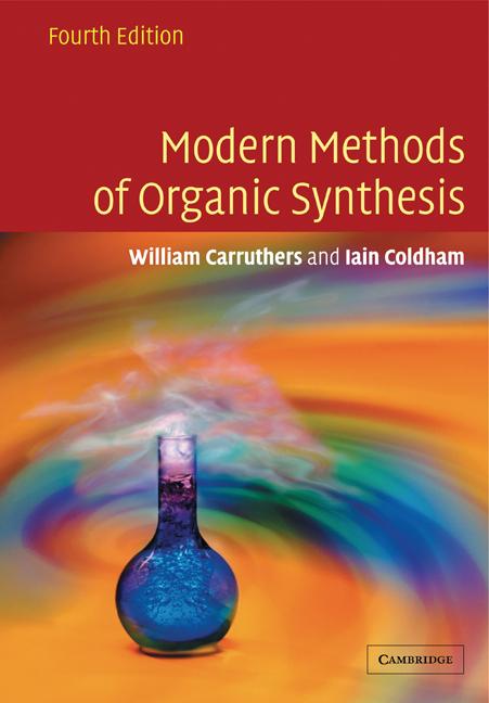 Cover: 9780521778305 | Modern Methods of Organic Synthesis | J. E. Carruthers (u. a.) | Buch