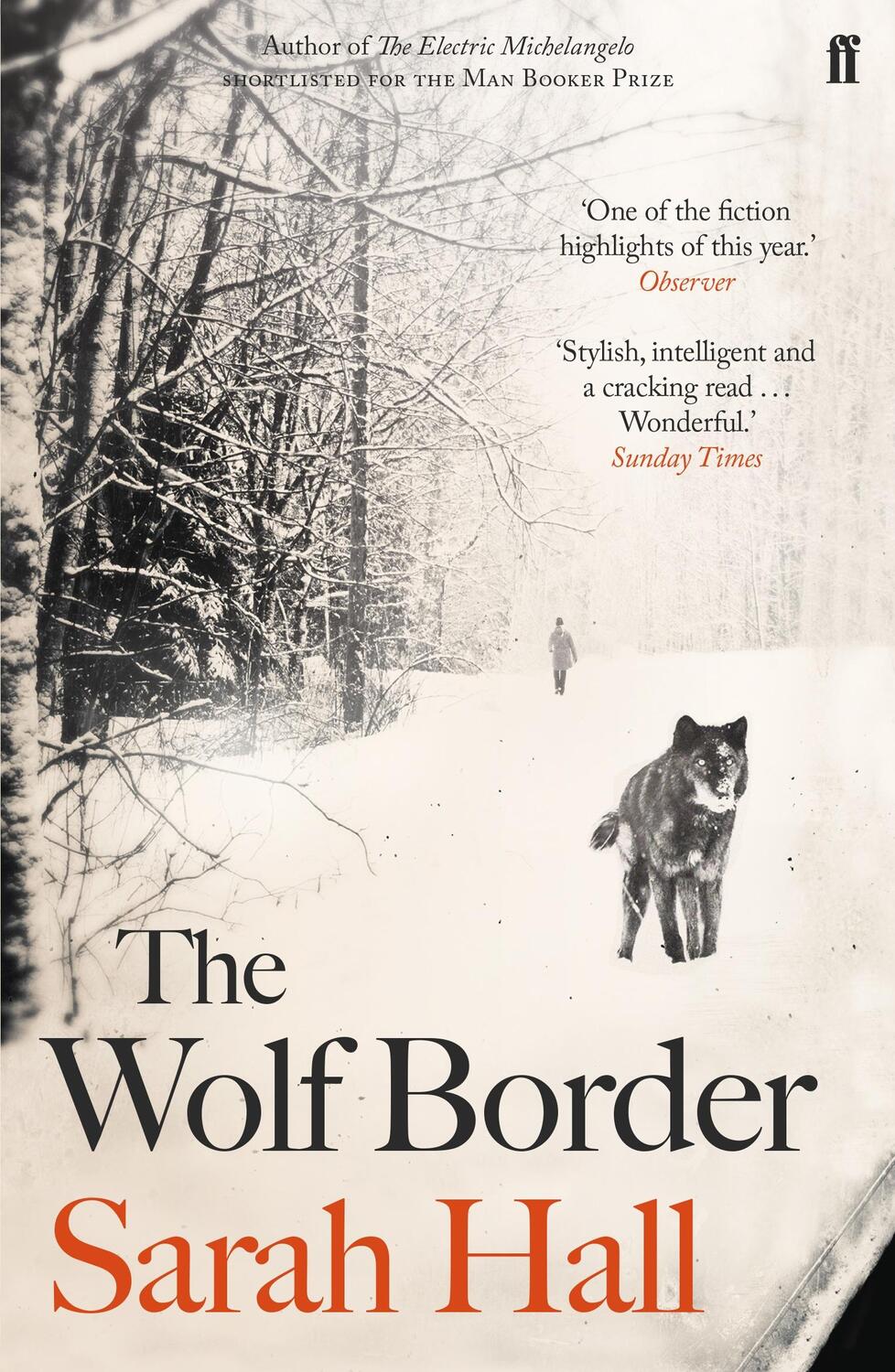 Cover: 9780571258130 | The Wolf Border | Shortlisted for the Booker Prize | Sarah Hall | Buch