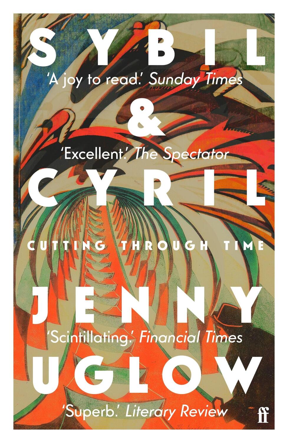 Cover: 9780571354160 | Sybil &amp; Cyril | Cutting through Time | Jenny Uglow | Taschenbuch