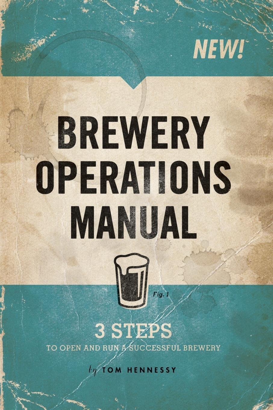Cover: 9780578143743 | Brewery Operations Manual | Tom Hennessy | Taschenbuch | Paperback