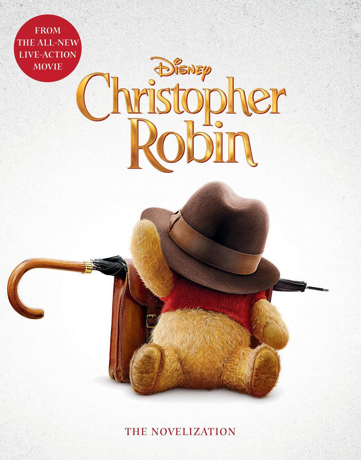 Cover: 9781368025904 | Christopher Robin: The Novelization | Elizabeth Rudnick | Taschenbuch