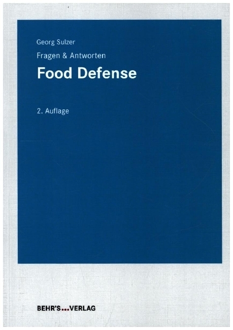 Cover: 9783954688012 | Food Defense | Fragen & Antworten | Georg Dr. Sulzer | Taschenbuch