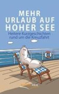 Cover: 9783939408185 | Mehr Urlaub auf hoher See | Stefan Schöner | Taschenbuch | Paperback