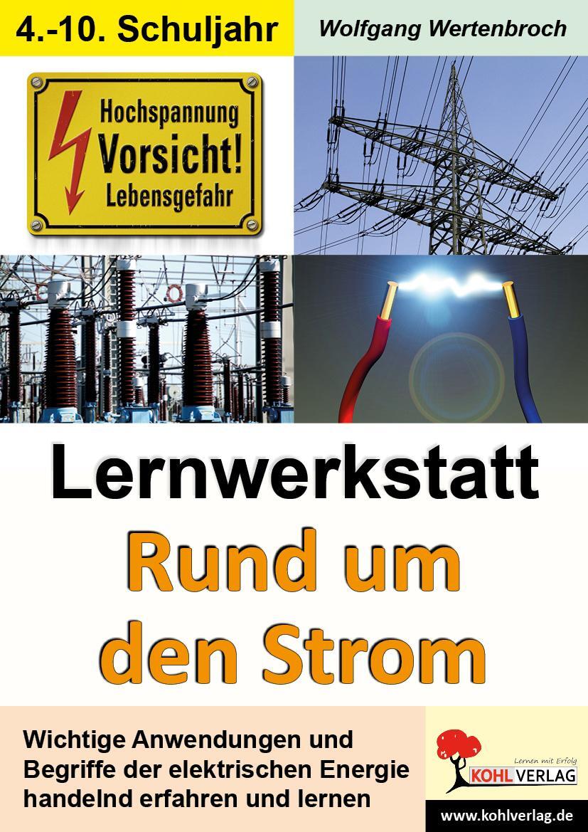 Cover: 9783866323377 | Lernwerkstatt Rund um den Strom | Wolfgang Wertenbroch | Taschenbuch