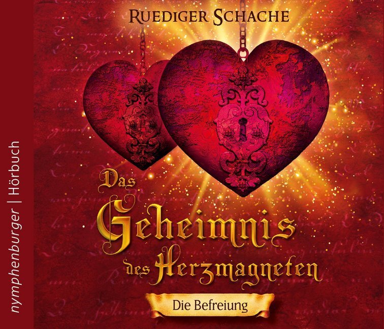 Cover: 9783485029407 | Das Geheimnis des Herzmagneten - Die Befreiung | Ruediger Schache | CD