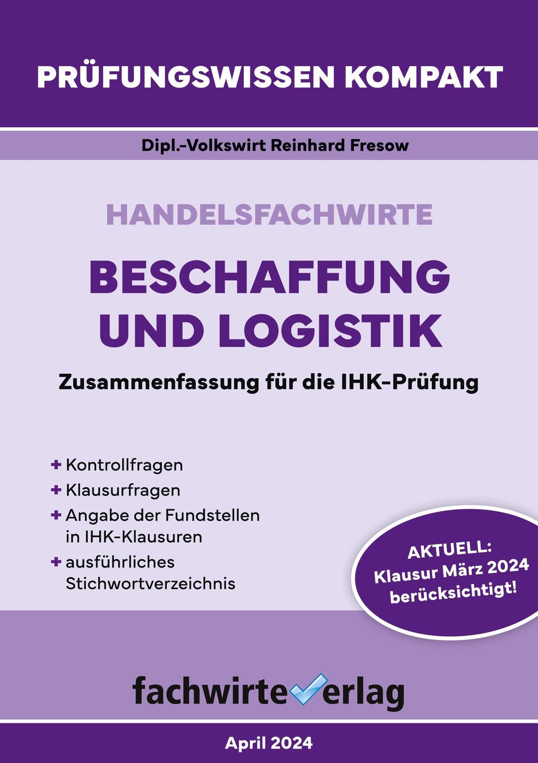 Cover: 9783958874428 | Handelsfachwirte: Beschaffung und Logistik | Reinhard Fresow | Buch