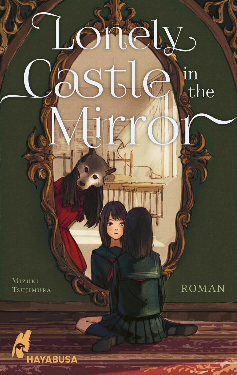 Cover: 9783551624147 | Lonely Castle in the Mirror - Roman | Mizuki Tsujimura | Taschenbuch