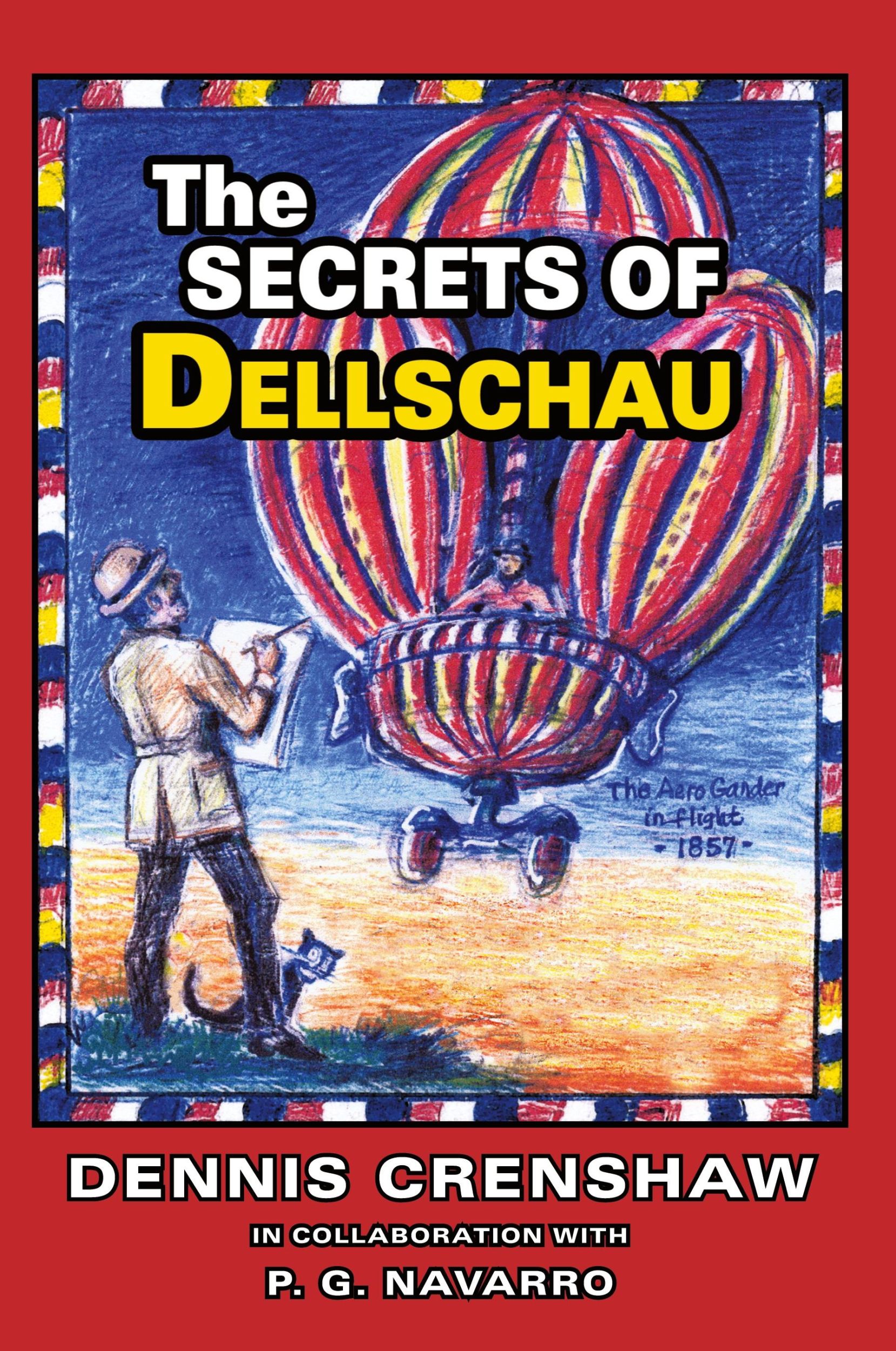 Cover: 9781933665351 | THE SECRETS OF DELLSCHAU | Dennis G. Crenshaw | Taschenbuch | Englisch