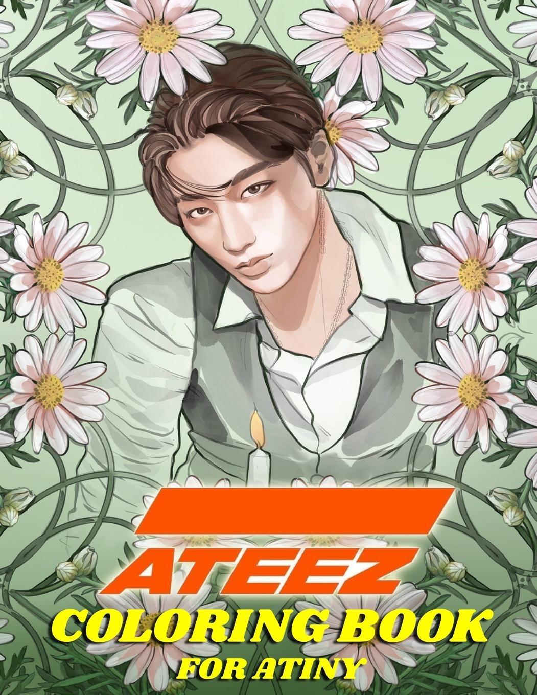 Cover: 9781777755201 | ATEEZ Coloring Book for ATINY | Relaxation, Fun, Creativity, | Ftw