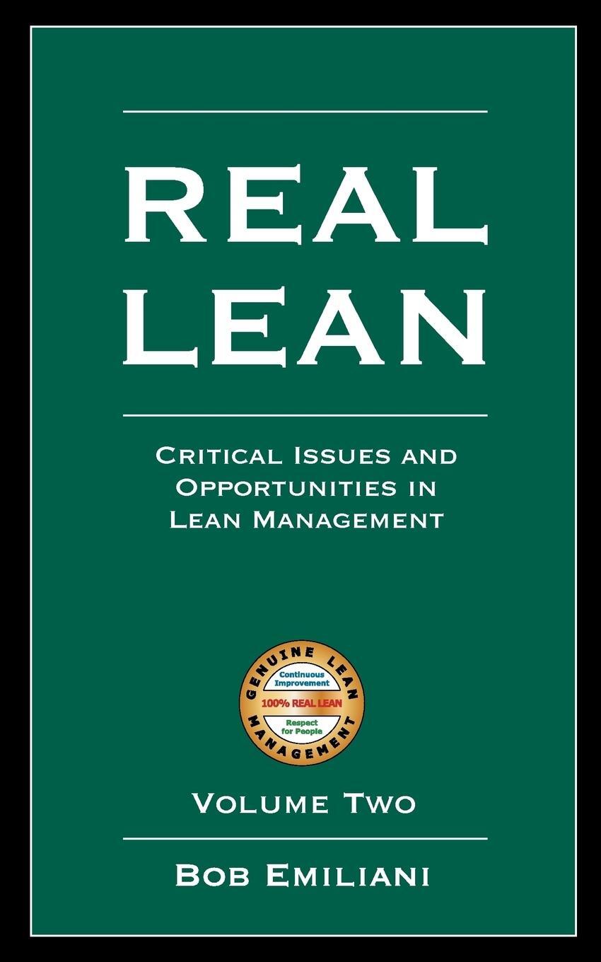 Cover: 9780972259149 | Real Lean | Bob Emiliani | Taschenbuch | Paperback | Englisch | 2007