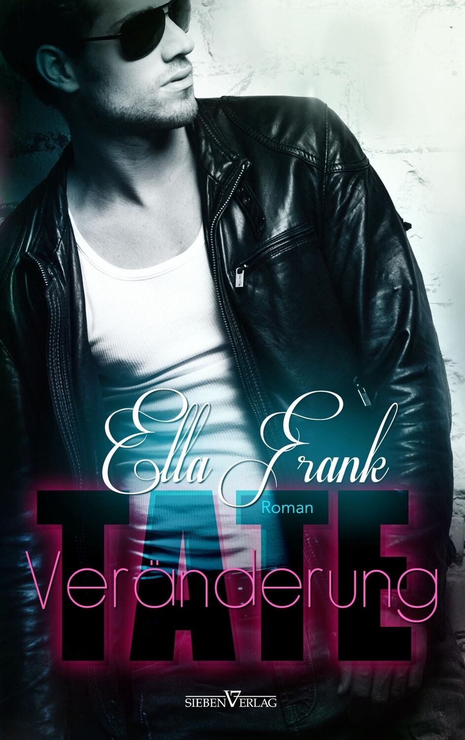 Cover: 9783864438721 | Tate - Veränderung | Ella Frank | Taschenbuch | Temptation | Paperback