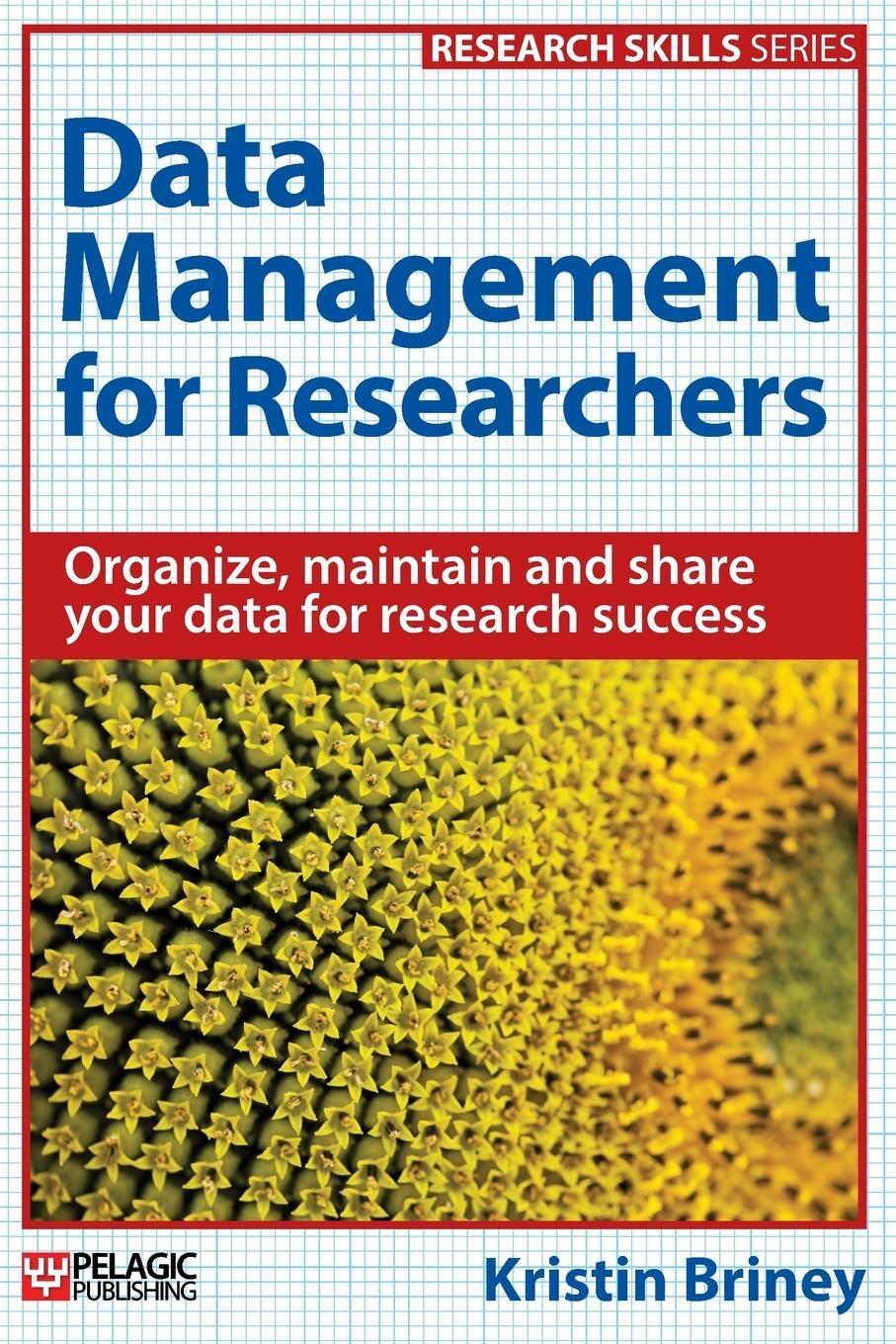 Cover: 9781784270117 | Data Management for Researchers | Kristin Briney | Taschenbuch | 2015