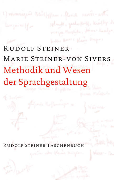 Cover: 9783727467615 | Methodik und Wesen der Sprachgestaltung | Rudolf Steiner (u. a.)