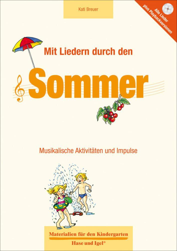 Cover: 9783867608602 | Mit Liedern durch den Sommer | Musikalische Aktivitäten und Impulse