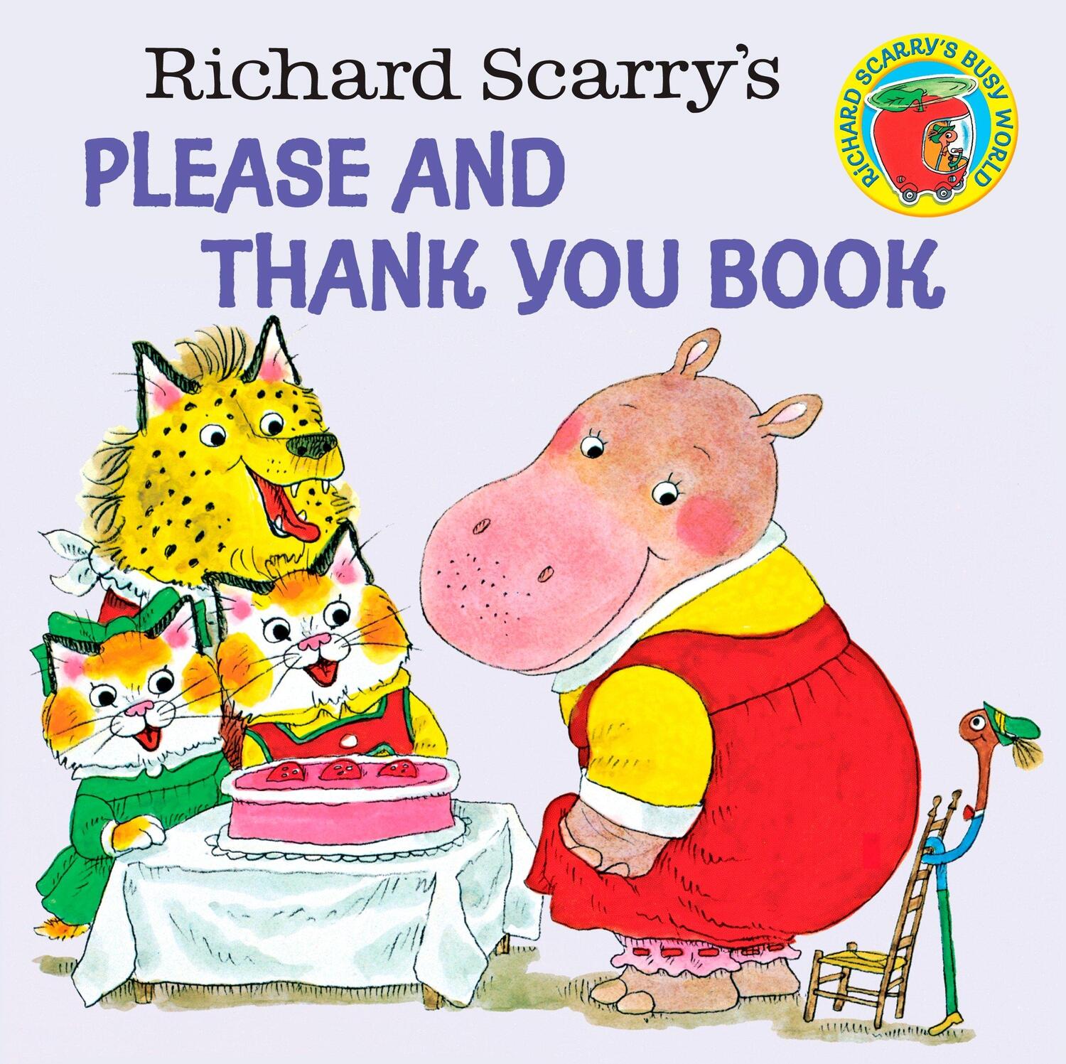 Cover: 9780394826813 | Richard Scarry's Please and Thank You Book | Richard Scarry | Buch