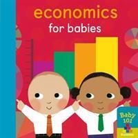 Cover: 9781848578876 | Economics for Babies | Jonathan Litton | Buch | Papp-Bilderbuch | 2019