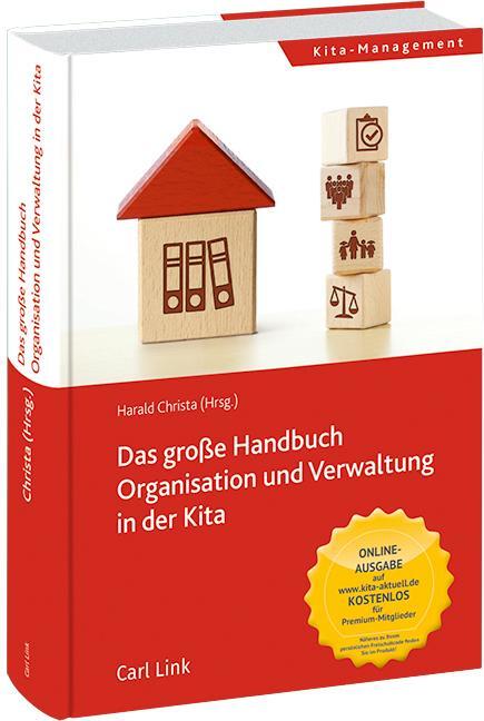 Cover: 9783556073476 | Das große Handbuch Organisation und Verwaltung in der Kita | Christa