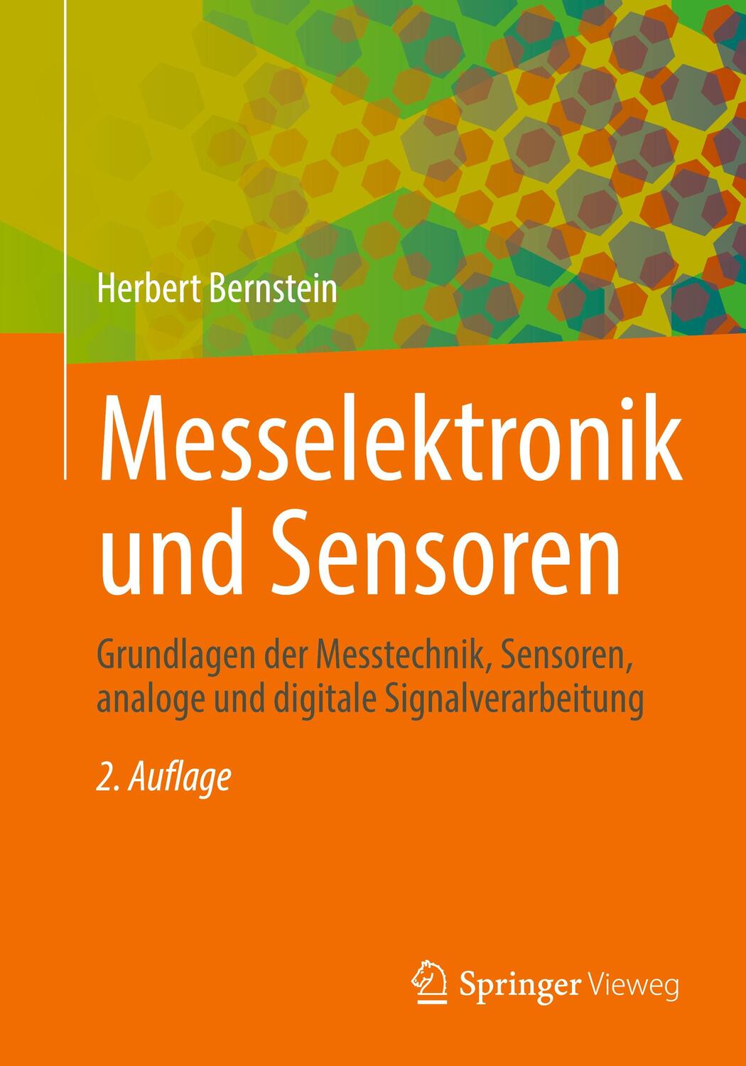 Cover: 9783658389284 | Messelektronik und Sensoren | Herbert Bernstein | Taschenbuch | xi