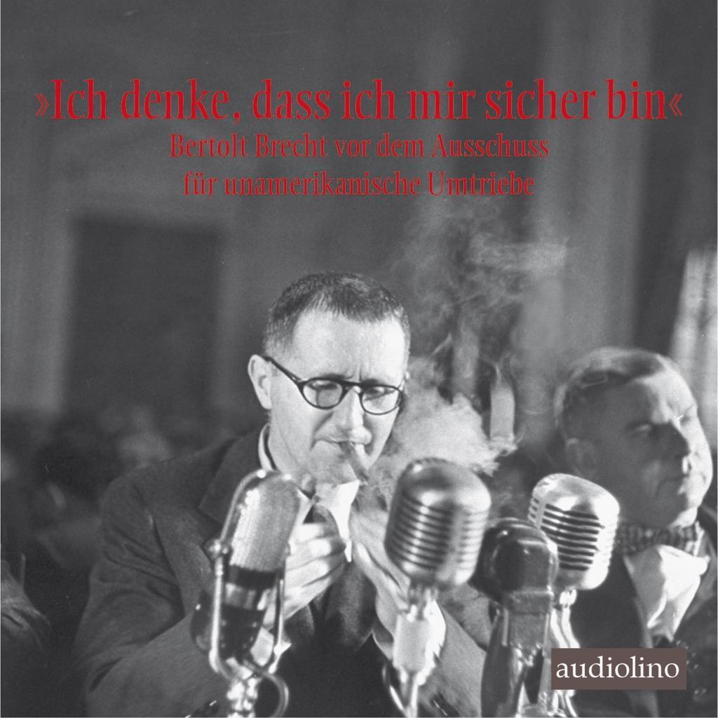 Cover: 9783867373197 | 'Ich denke, dass ich mir sicher bin' | Bertolt Brecht | Audio-CD