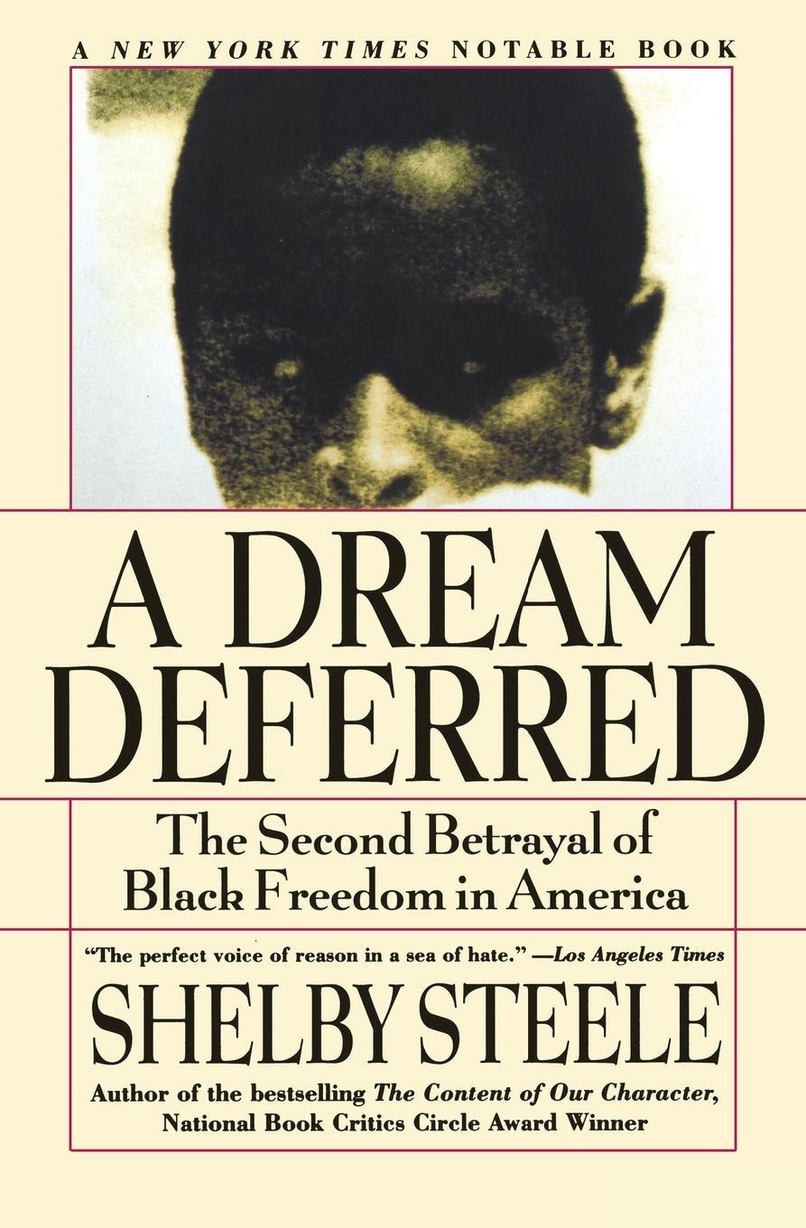 Cover: 9780060931049 | A Dream Deferred | The Second Betrayal of Black Freedom in America