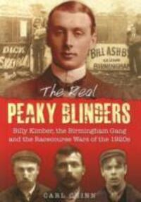 Cover: 9781858585307 | The Real Peaky Blinders | Carl Chinn | Taschenbuch | Englisch | 2014