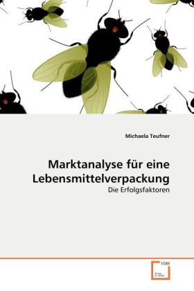 Cover: 9783639254662 | Marktanalyse für eine Lebensmittelverpackung | Die Erfolgsfaktoren