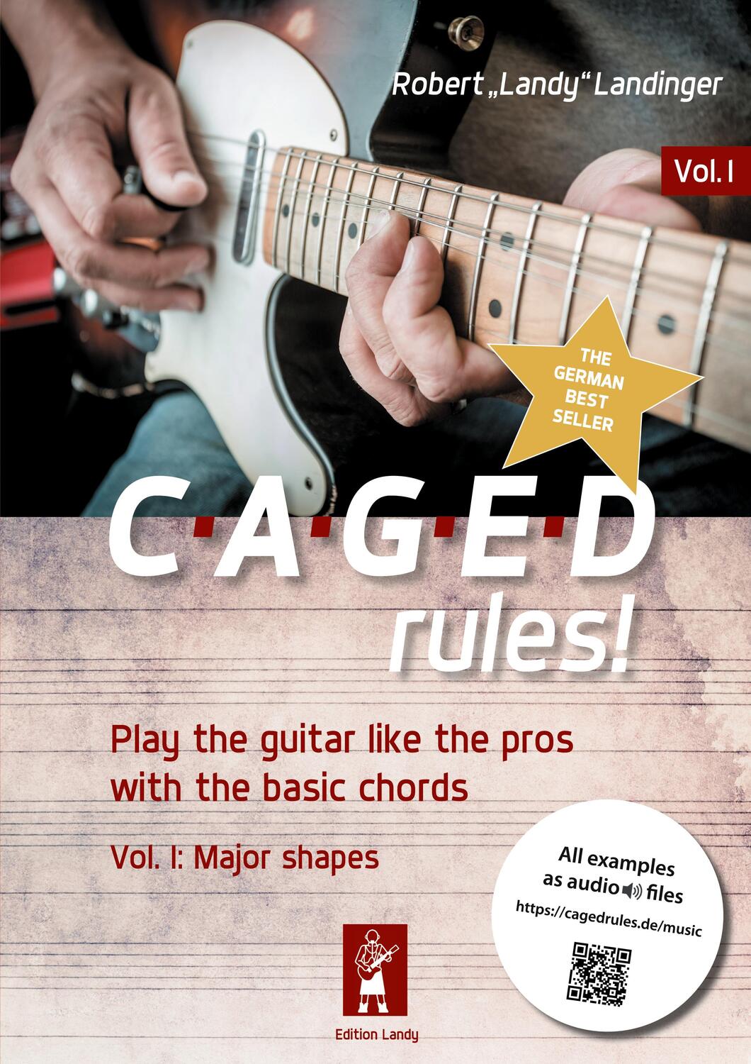 Cover: 9783743178250 | CAGEDrules! | Volume1 - Major Shapes | Robert "Landy" Landinger | Buch