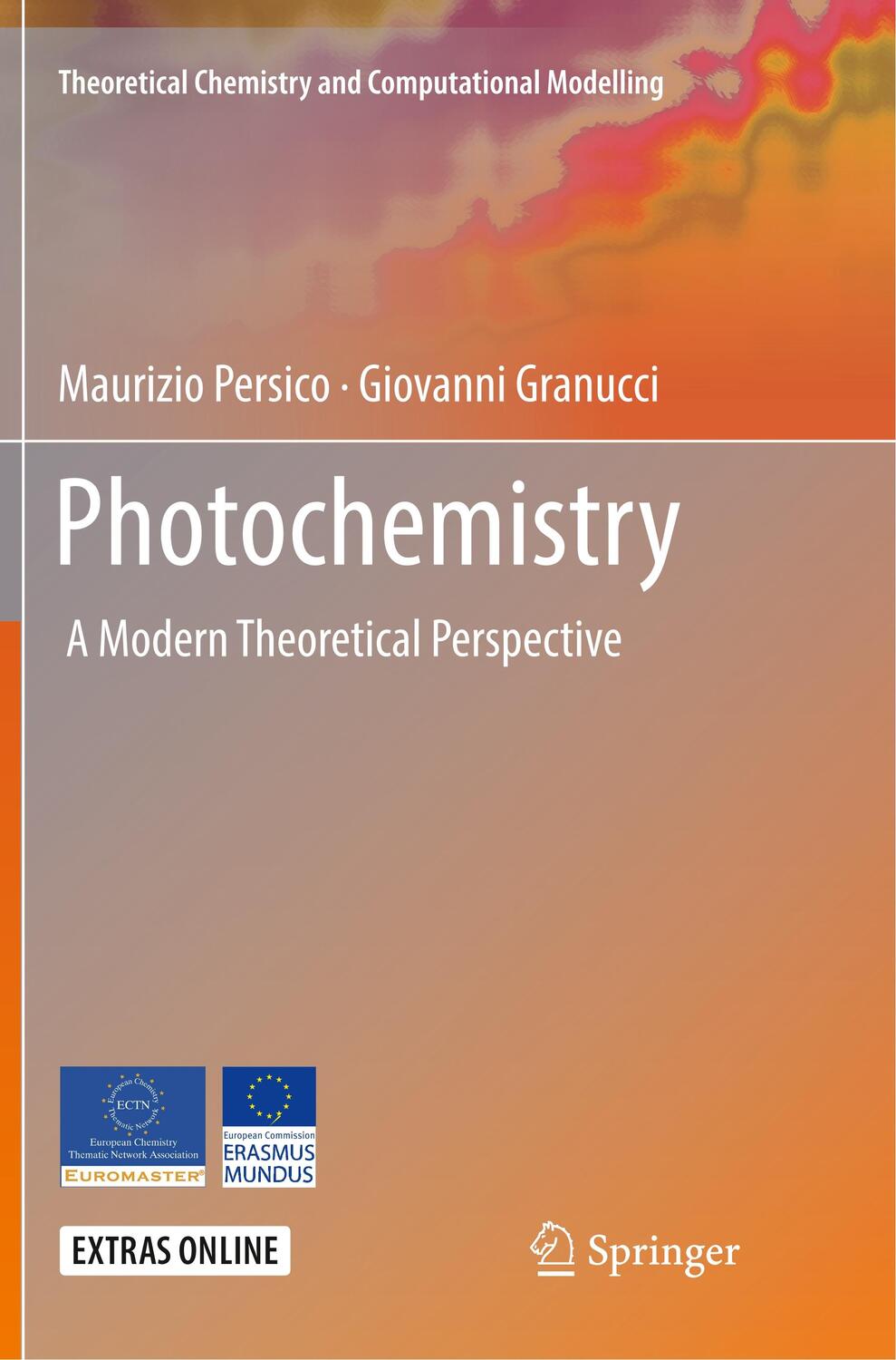 Cover: 9783030079062 | Photochemistry | A Modern Theoretical Perspective | Granucci (u. a.)