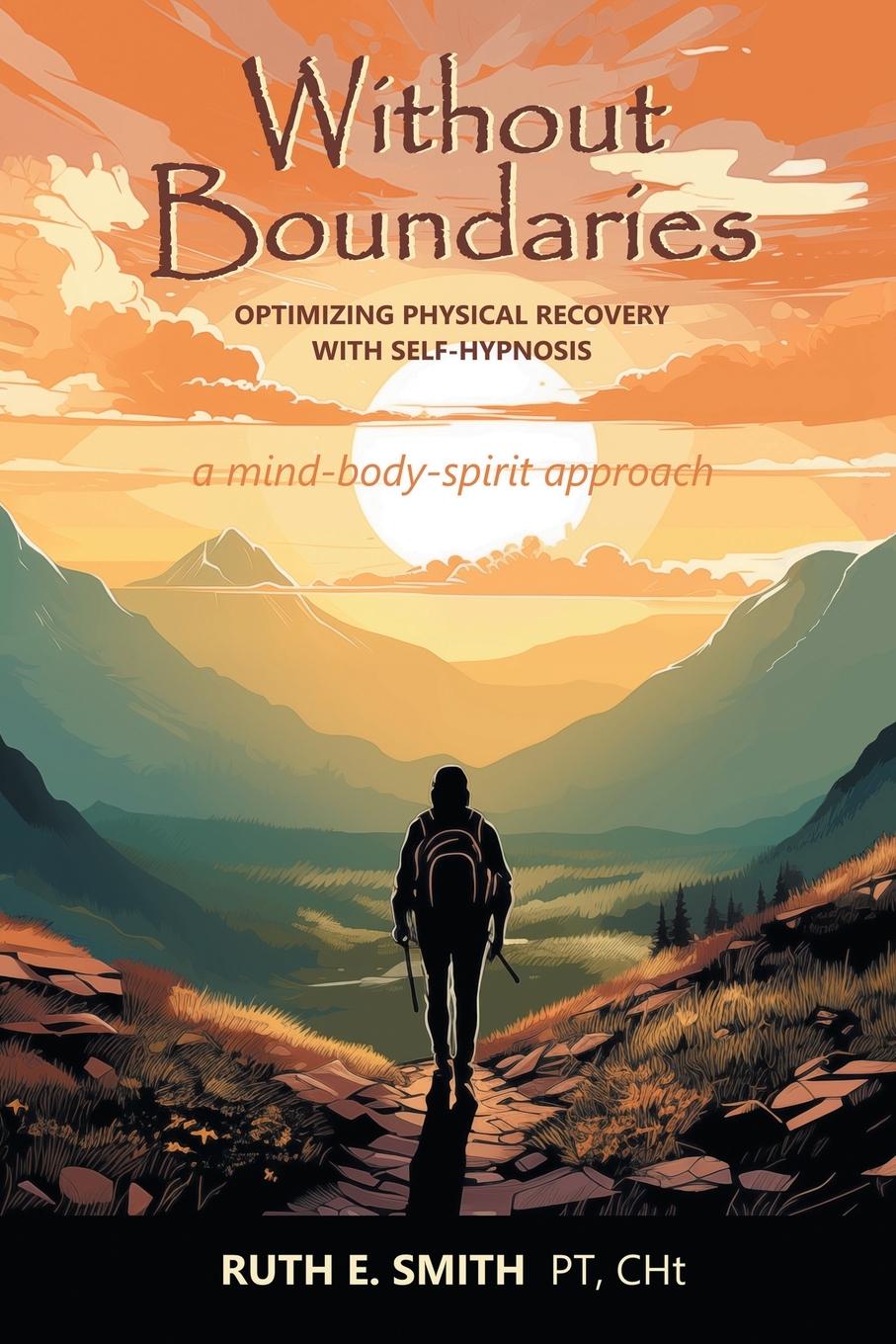 Cover: 9798765256251 | Without Boundaries | Ruth E. Smith PT CHt | Taschenbuch | Englisch