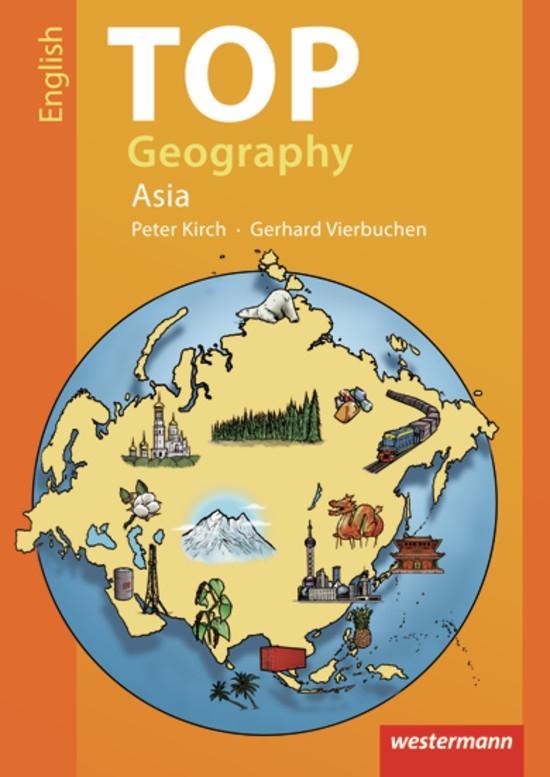 Cover: 9783141144710 | TOP Geography - English Edition | Asia | Peter Kirch (u. a.) | Deutsch