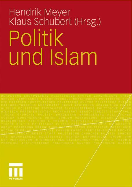 Cover: 9783531178912 | Politik und Islam | Klaus Schubert (u. a.) | Taschenbuch | Paperback