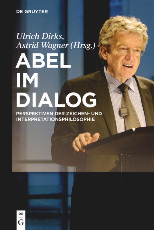 Cover: 9783110454277 | Abel im Dialog | Astrid Wagner (u. a.) | Buch | 2 Bücher | Deutsch