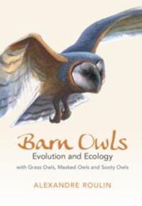 Cover: 9781107165755 | Barn Owls | Evolution and Ecology | Alexandre Roulin | Buch | Gebunden