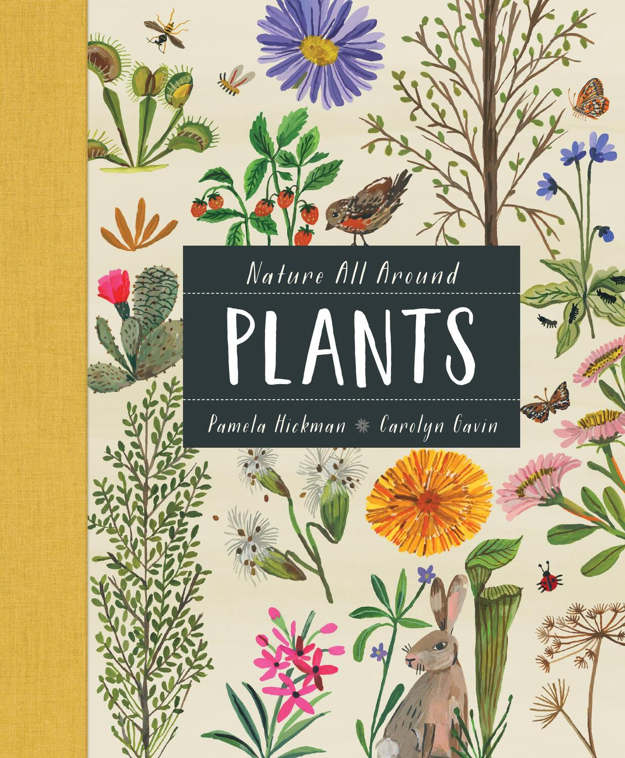 Cover: 9781771388191 | Nature All Around: Plants | Pamela Hickman | Buch | Gebunden | 2020