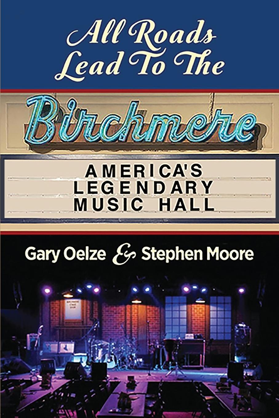 Cover: 9781647189686 | All Roads Lead to The Birchmere | America's Legendary Music Hall