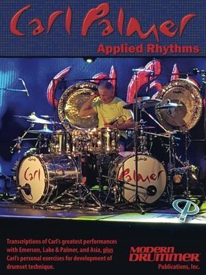 Cover: 9781705153079 | Carl Palmer: Applied Rhythms | Carl Palmer | Taschenbuch | Buch | 2021