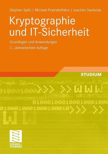 Cover: 9783834814876 | Kryptographie und IT-Sicherheit | Grundlagen und Anwendungen | Buch