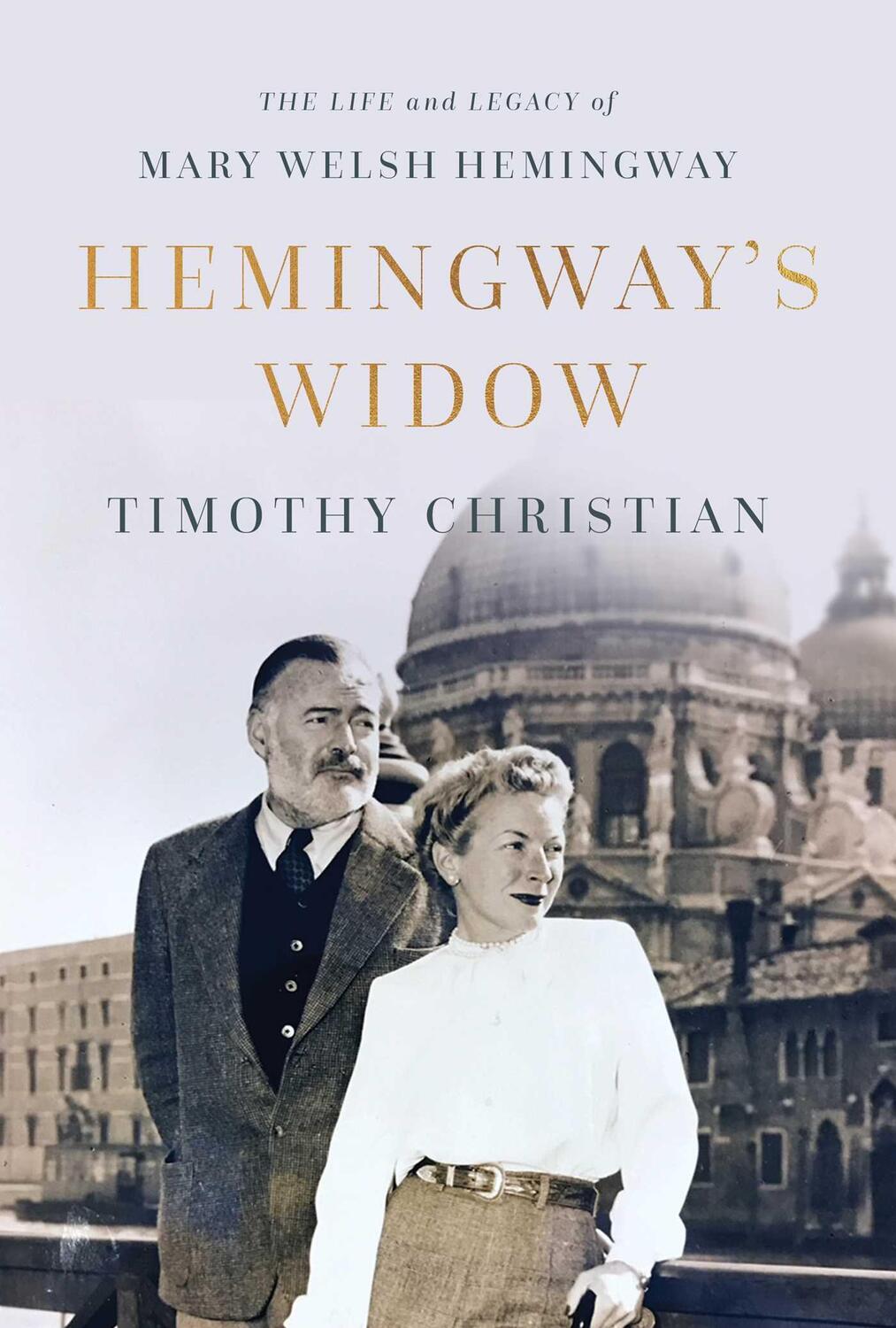 Cover: 9781643138831 | Hemingway's Widow: The Life and Legacy of Mary Welsh Hemingway | Buch
