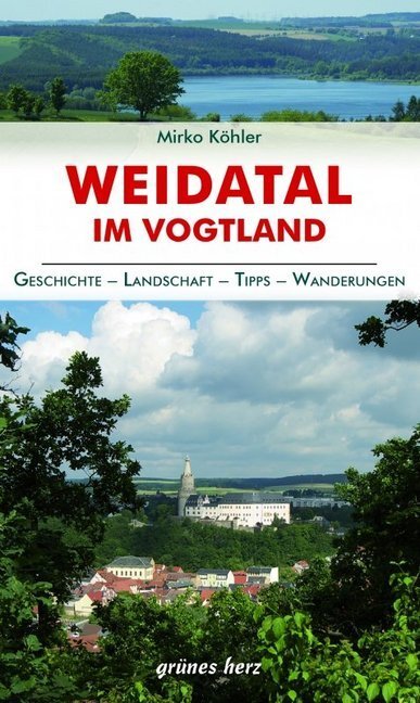 Cover: 9783866361669 | Regionalführer Weidatal im Vogtland | Mirko Köhler | Taschenbuch