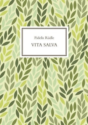 Cover: 9783954903740 | Vita Salva | Fidelis Rädle | 2018 | Reichert | EAN 9783954903740