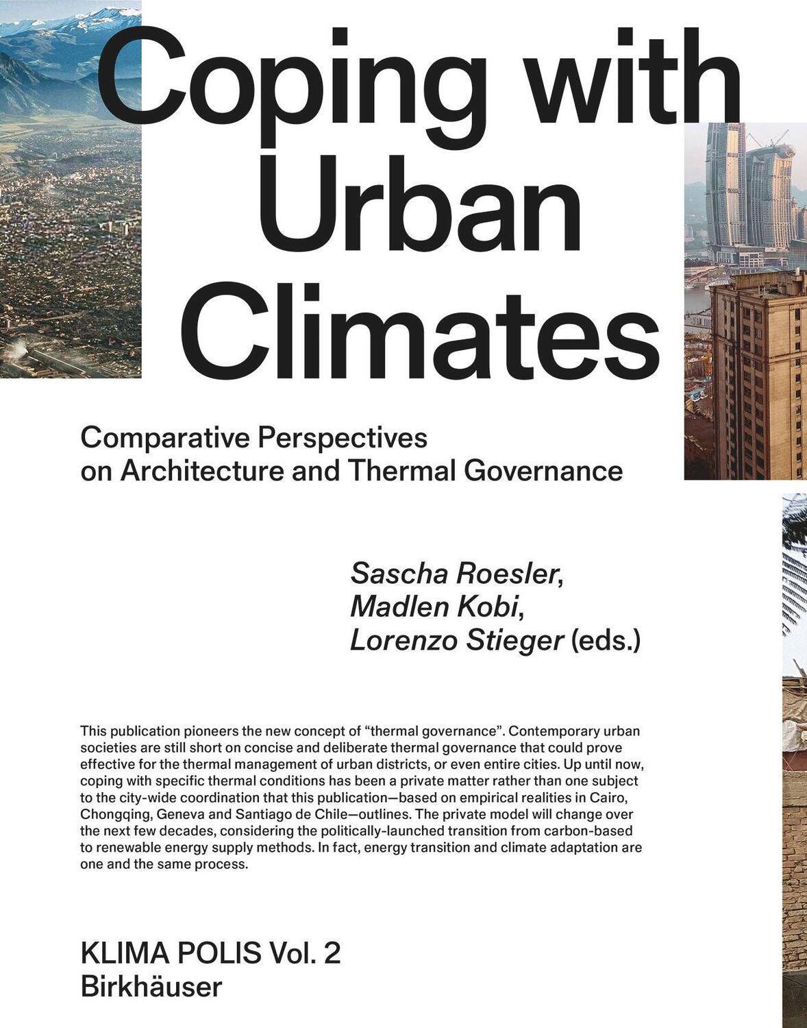 Cover: 9783035624212 | Coping with Urban Climates | Sascha Roesler (u. a.) | Buch | 240 S.