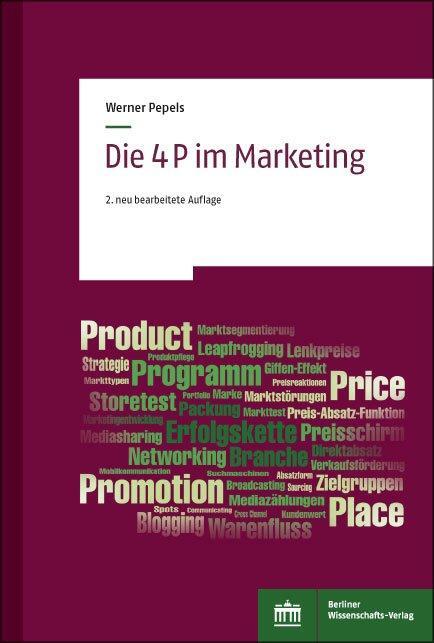 Cover: 9783830551041 | Die 4 P im Marketing | Werner Pepels | Taschenbuch | Deutsch | 2021